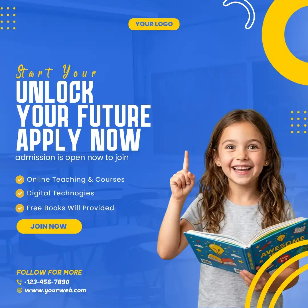 School Admission Future Education Social Media Post Editable PSD Template
